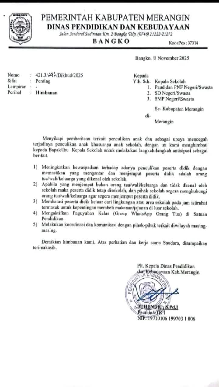 Foto : Surat Himbauan, Waspada Penculikan Anak, Disdikbud Merangin Keluarkan Surat Himbauan kepada pihak Sekolah di Merangin.