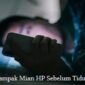 Ilustrasi main HP sebelum tidur