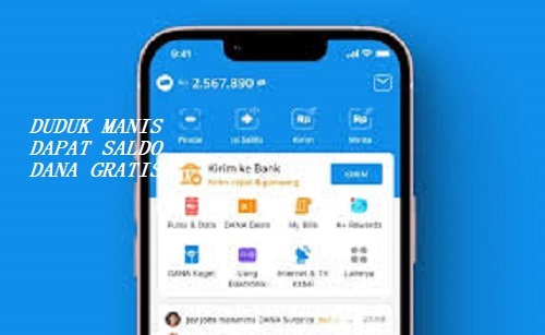 Cara Dapatkan Saldo DANA gratis dan cepat