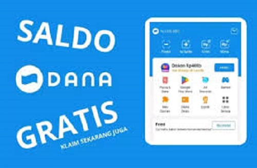 Raih Kesempatan Mendapatkan Saldo DANA Gratis.