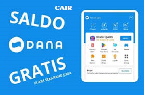 Dapat Saldo Dana Gratis secara cuma-cuma