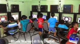 Bisnis Warnet Di Era Digital