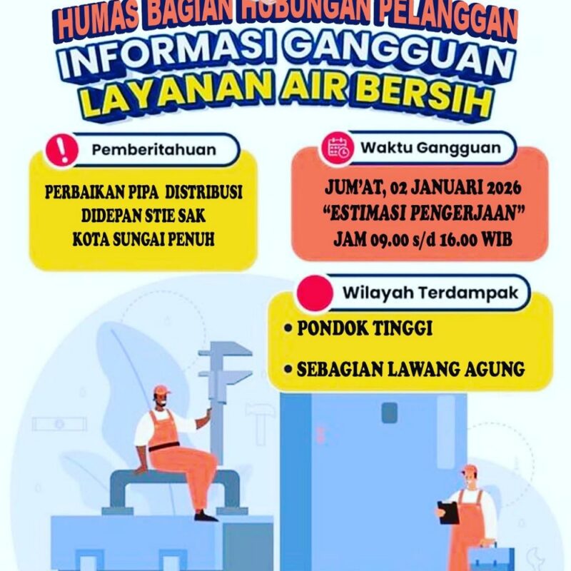 Pemberitahuan permasalahan distribusi air bersih Perumda Tirta Khayangan Hari ini.