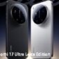 Tampilan menawan Xiaomi 17 Ultra Leica Edition