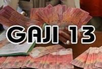 Ilustrasi Pencairan Gaji ke 13