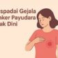 Ilustrasi Kanker Payu Dara. 