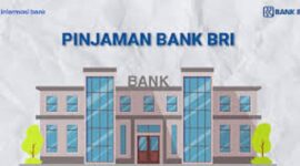 Daftar pinjaman KUR BRI terbaru