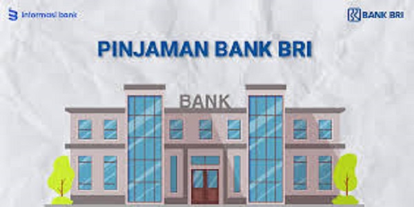 Daftar pinjaman KUR BRI terbaru
