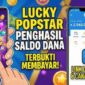 Mainkan game lucky Pop Star bisa hasilkan saldo Dana