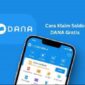 Dapat salddo DANA gratis secara cuma-cuma