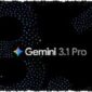 Google rilis Gemini 3.1 Pro.