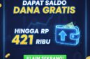 Asyik kebagian saldo dana gratis Rp421 ribu