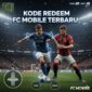 Kode Redeem FC Mobile Terbaru