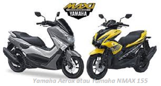 Ilustrasi Perbandingan Yamaha Aerox dan Yamaha NMAX 155