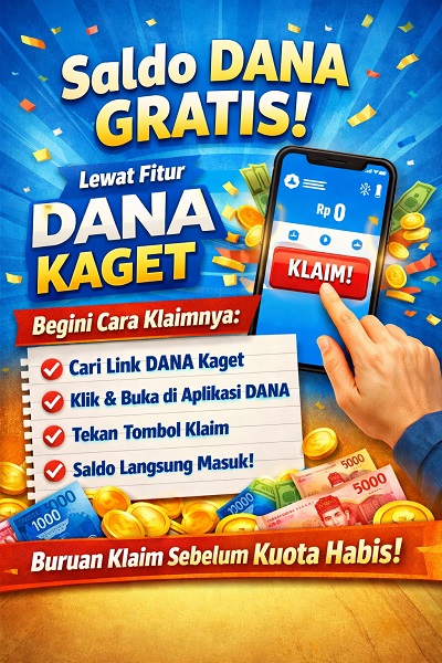 Cara klaim saldo DANA Gratis dengan fitur dana kaget.