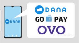 Perbandingan dompet digital, DANA, GOPAY dan OVO mana yang lebih bagus