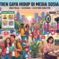 Tren Gaya Hidup 2026 di Media Sosial
