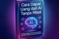Cara memanfaatkan teknologi AI untuk mendapatkan uang