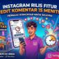 Instagram kini bisa edit komentar