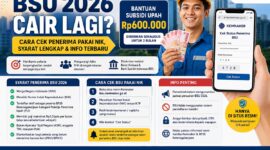 Infromasi terbaru pencairan BSU