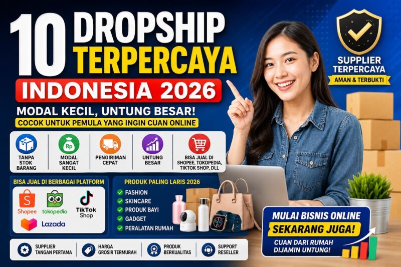 10 Dropship tepercaya di Indonesia