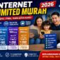 Internet Unlimited murah 2026