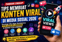 Panduan membuat konten viral di media sosial