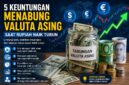 Keuntungan menabung valuta asing