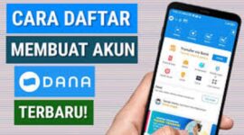 Cara daftar akun DANA