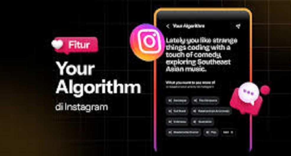 Instagram Uji Fitur Baru Your Algorithm