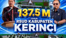 Rp 137,5 M untuk pembangunan RSUD Kerinci