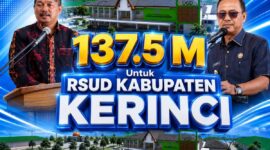 Rp 137,5 M untuk pembangunan RSUD Kerinci