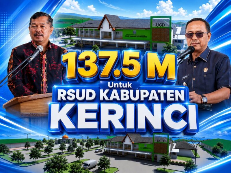 Rp 137,5 M untuk pembangunan RSUD Kerinci