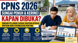 Informasi pelaksanaan seleksi CPNS di Sungai Penuh dan Kerinci