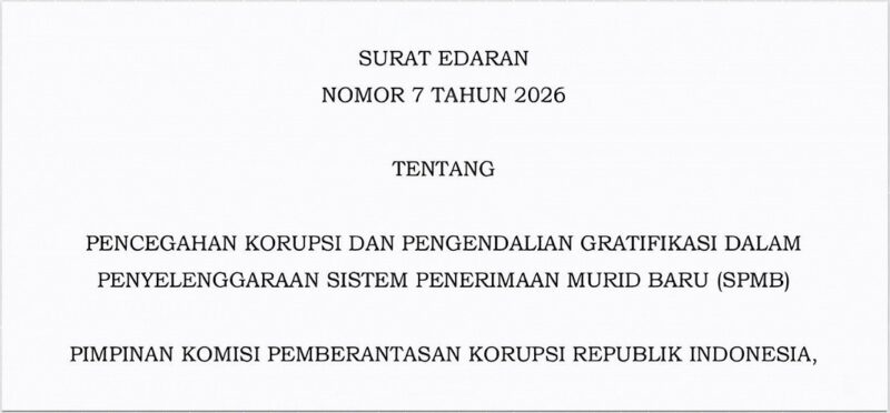 Surat Edaran KPK tentang pencegahan korupsi dan pengendalian gratifikasi dalam SPMB