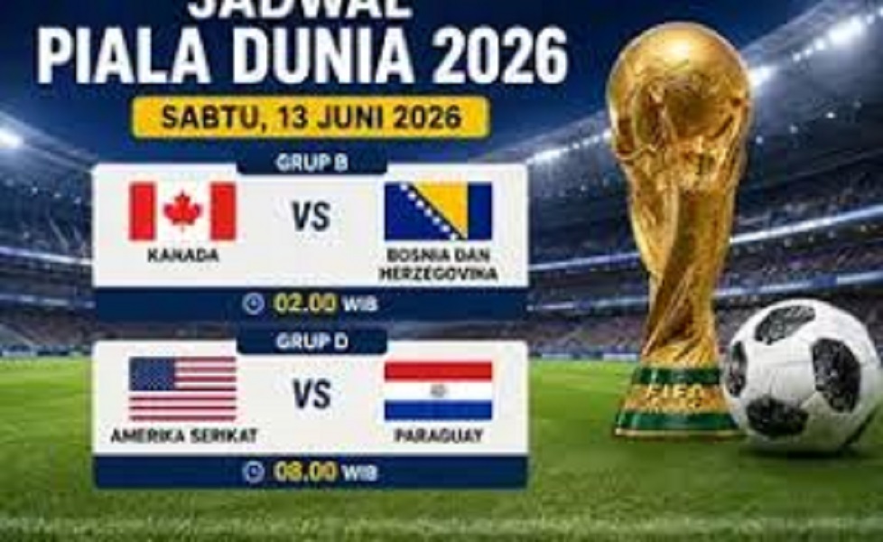Jadwal Piala Dunia Sabtu 13 Juni 2026