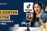 Ide konten tiktok yang viral dan fyp