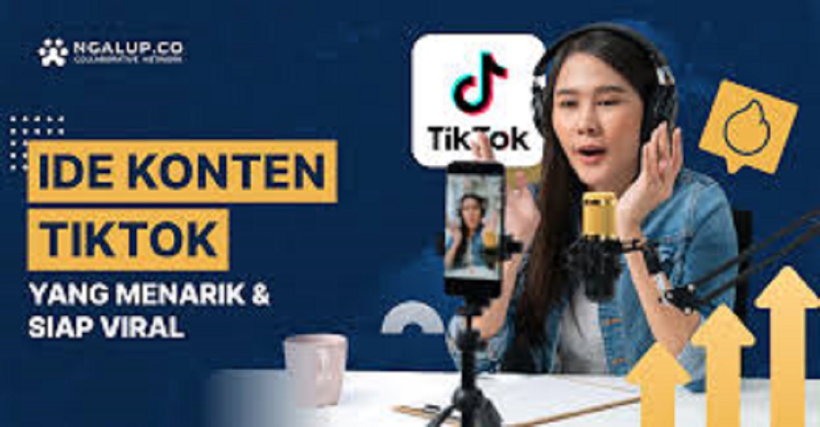 Ide konten tiktok yang viral dan fyp
