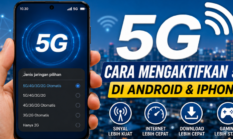 Cara Mengaktifkan 5G di HP Android dan iPhone, Cek Sinyal, Pengaturan, dan Kartu SIM Sebelum Internet Ngebut