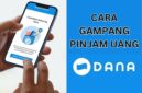 Cara pinjam uang di DANA
