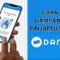 Cara pinjam uang di DANA