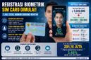 Registrasi Biometrik kartu sim dimulai