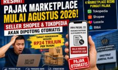 Pajak Marketplace Resmi Berlaku! Seller Shopee dan Tokopedia Mulai Dipotong Otomatis per Agustus 2026
