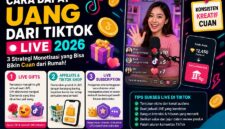 Cara dapat pendapatan di tiktok live 2026