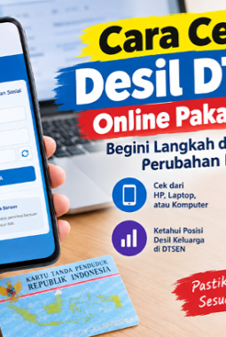 Data Bansos Tidak Sesuai? Begini Cara Cek Desil DTSEN dan Ajukan Pemutakhiran