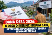 8 Desa di Kerinci belum cairkan dana desa