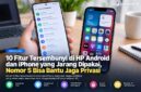 Fitur Tersembunyi Smartphone