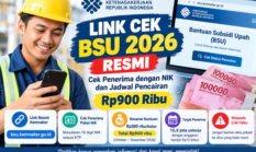 Link Cek BSU 2026 Resmi, Cara Cek Penerima dengan NIK dan Jadwal Pencairan Rp900 Ribu
