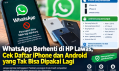 Terbaru! Cek Daftar HP yang Tidak Bisa Gunakan Whatsapp Mulai Oktober 2026