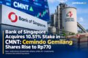 Bank of Singapore Acquires 10.51% of CMNT
